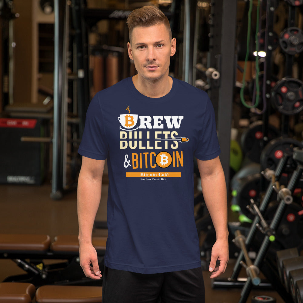 Brew Bullets & Bitcoin Unisex T-Shirt